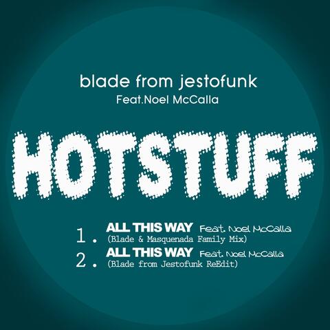 Hotstuff: All This Way
