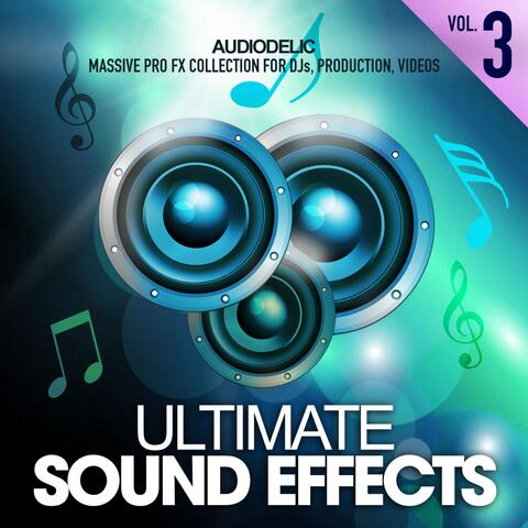 Ultimate Sound Effects, Vol. 3