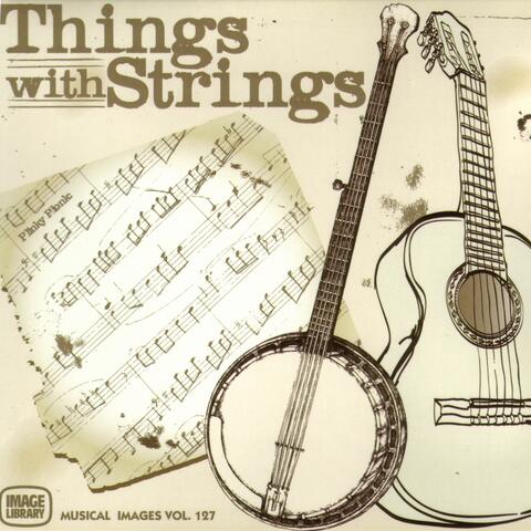 Things with Strings: Musical Images, Vol. 127