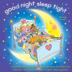 Go To Sleep My Baby