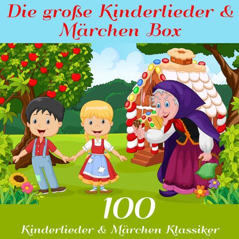 Die große Kinderlieder- und Märchen Box