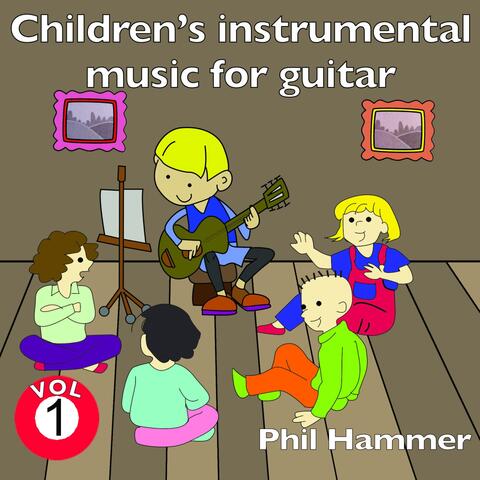 Children's Instrumental Music for Guitar, Vol. 1