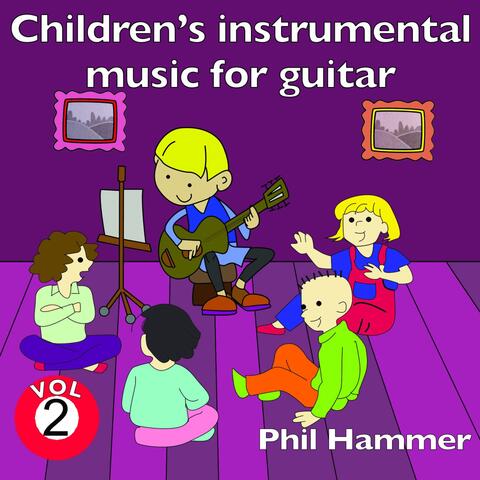Children's Instrumental Music for Guitar, Vol. 2