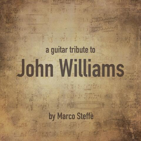 A Guitar Tribute to John Williams