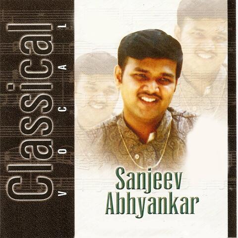 Classical Vocal: Sanjeev Abhyankar