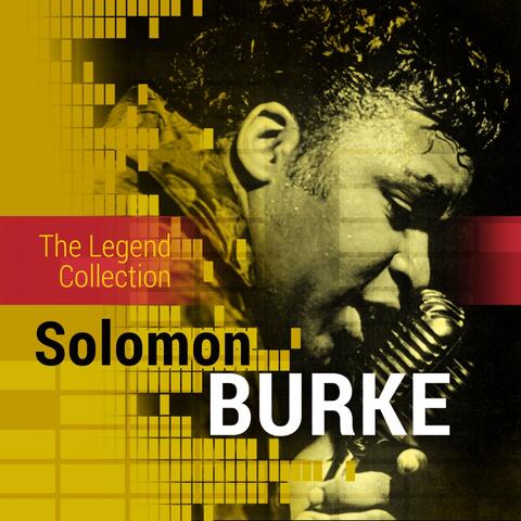 The Legend Collection: Solomon Burke