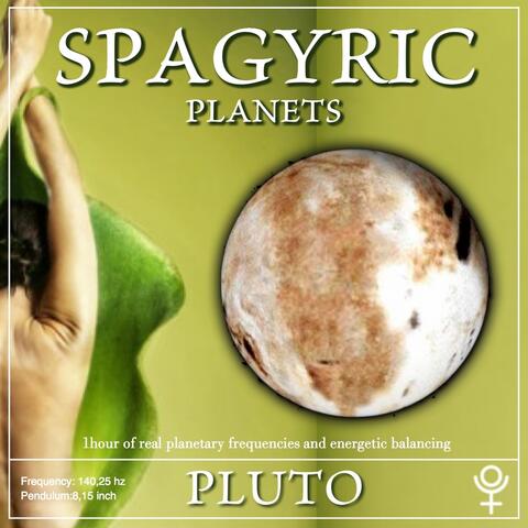 Spagyric Planets: Pluto
