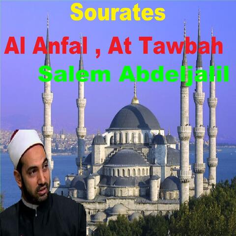 Sourates Al Anfal, At Tawbah