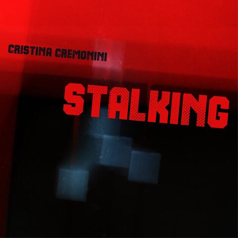 Stalking