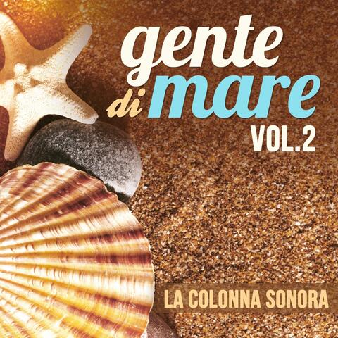 Gente di mare, Vol. 2
