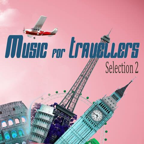 Music for Travelers, Selection 2