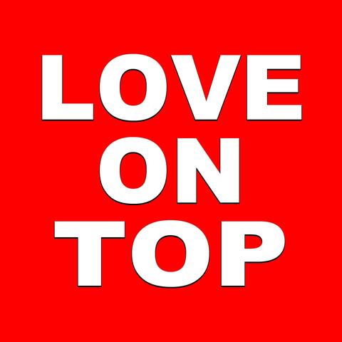 Love on Top (Tribute to by Beyonce)