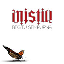 Begitu Sempurna