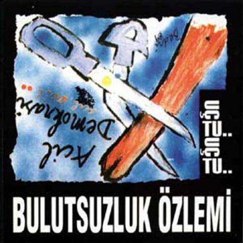 Uçtu Uçtu / Acil Demokrasi