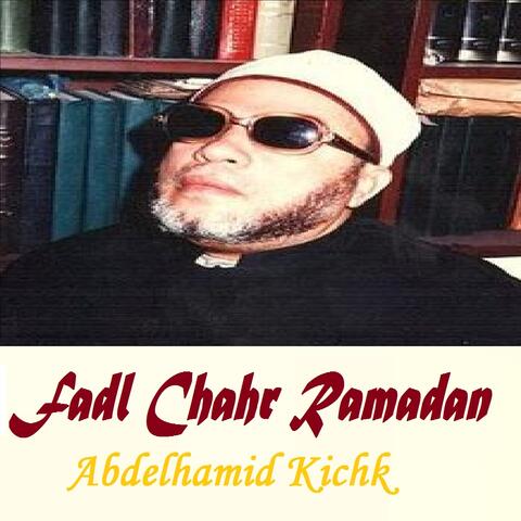 Fadl chahr Ramadan