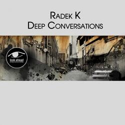 Deep Conversations 06