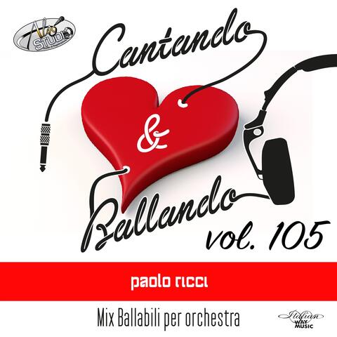 Cantando & Ballando Vol. 105