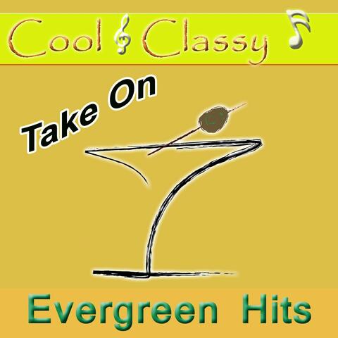 Cool & Classy: Take on Evergreen Hits
