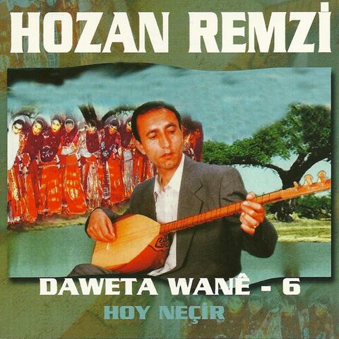 Daweta Wanê, Vol. 6