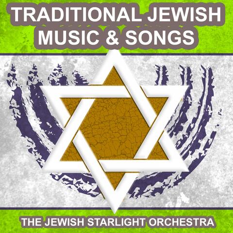Traditional Jewish Music and Songs