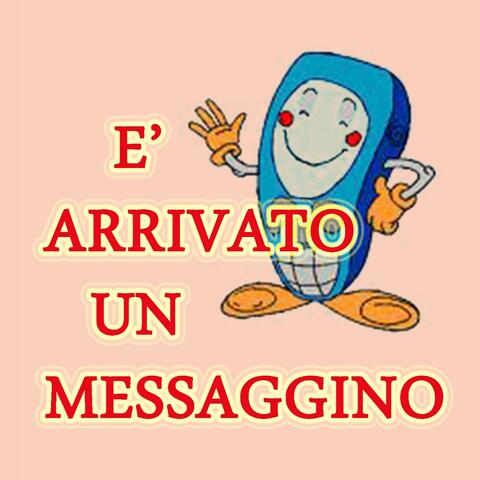 É arrivato un messaggino