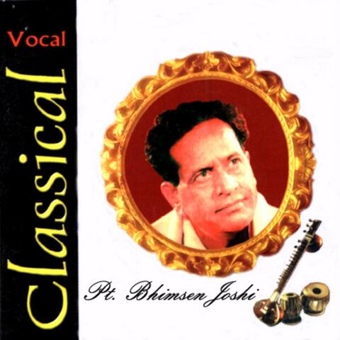 Classical Vocal: Pandit Bhimsen Joshi