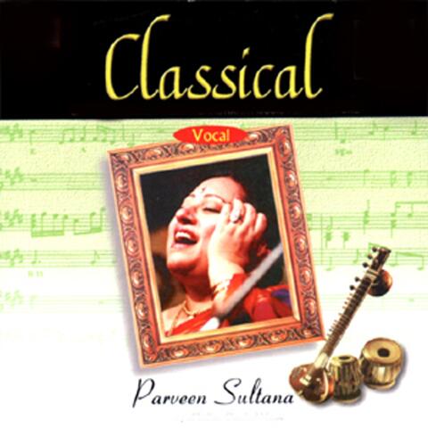 Classical Vocal: Parveen Sultana