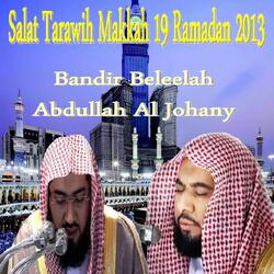 Salat Tarawih Makkah 19 Ramadan 2013, Pt. 4