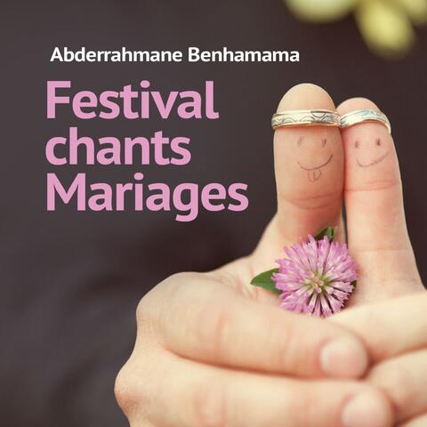 Festival chants mariages