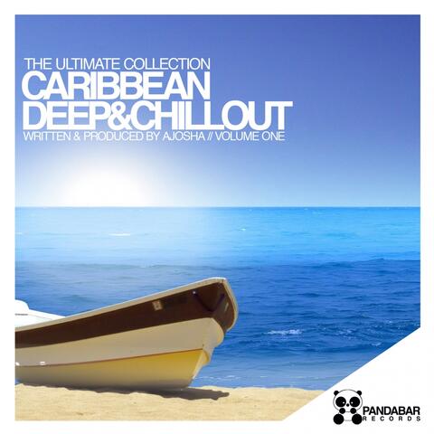 Caribbean Deep & Chillout, Vol. 1