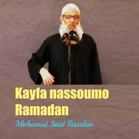 Kayfa nassoumo Ramadan