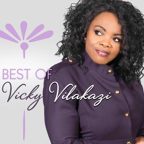 Best of Vicky Vilakazi