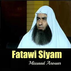 Fatawi Siyam, Pt.4