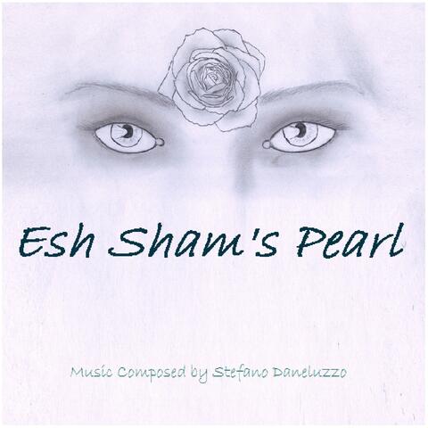 Esh Sham's Pearl