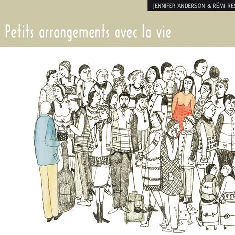 Petits arrangements avec la vie