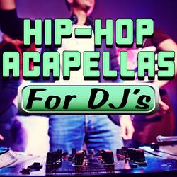 U Can't Touch This (Acapella Version)