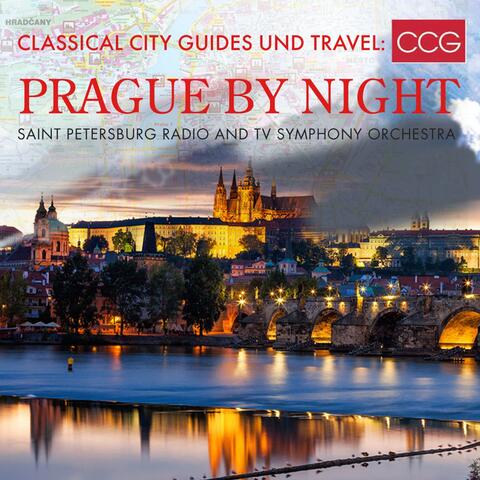 Classical City Guides und Travel: Prague by Night