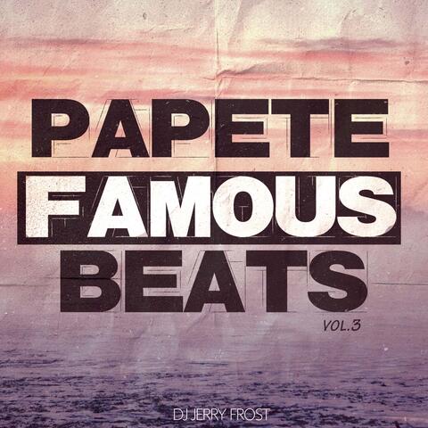Papete Famous Beats, Vol. 3