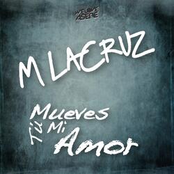 Mueves Tu Mi Amor