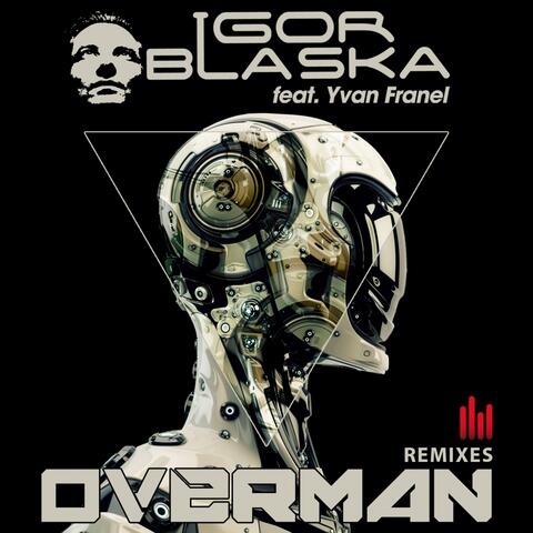 Overman (Remixes)