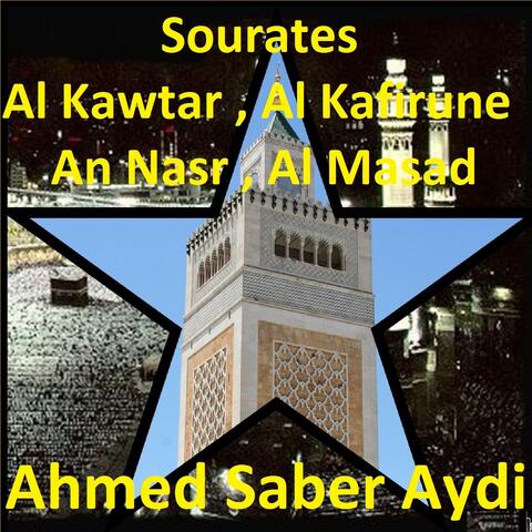 Sourates Al Kawtar, Al Kafirune, An Nasr, Al Masad