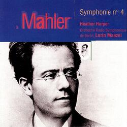 Symphonie No. 4: IV. Wir geniessen die Himmlischen Freuden. Sehr behaglich