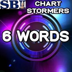 6 Words - Tribute to Wretch 32