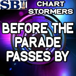 Before the Parade Passes By - Tribute to from Hello Dolly