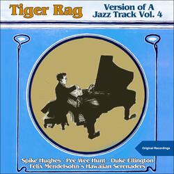 Tiger Rag, Pt. 1