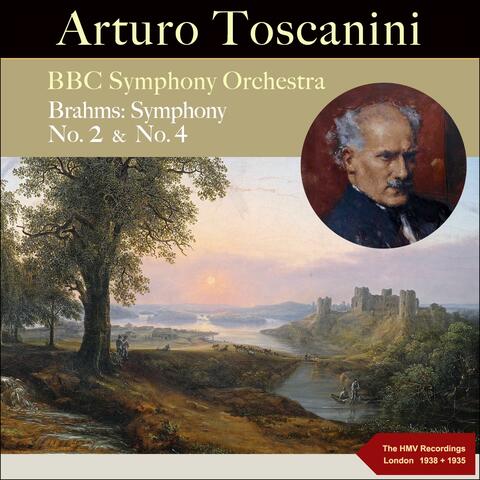 Brahms: Symphonies Nos. 2 & 4