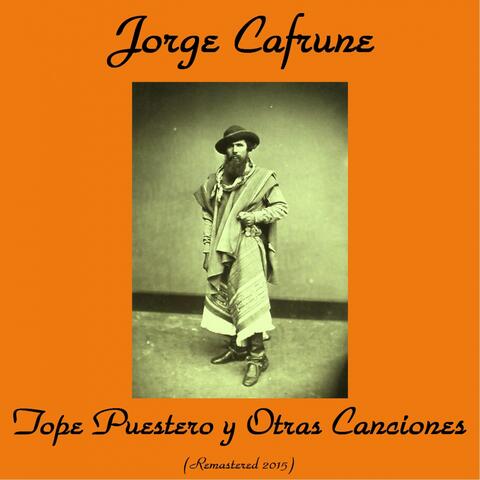 Tope Puestero y Otras Canciones