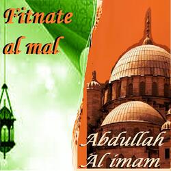Fitnate Al Mal, Pt. 1