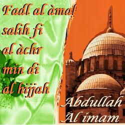 Fadl Al Àmal Salih Fi Al Àchr Min Di Al Hijjah, Pt. 1