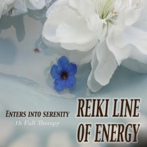 Reiki Line of Energy: Enters into Serenity